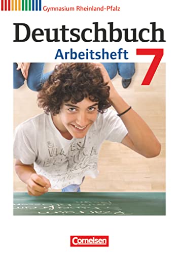 Deutschbuch Gymnasium - Rheinland-Pfalz - 7. Schuljahr: Arbeitsheft mit Lösungen